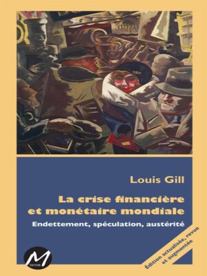 cover image of La crise financière et monétaire mondiale